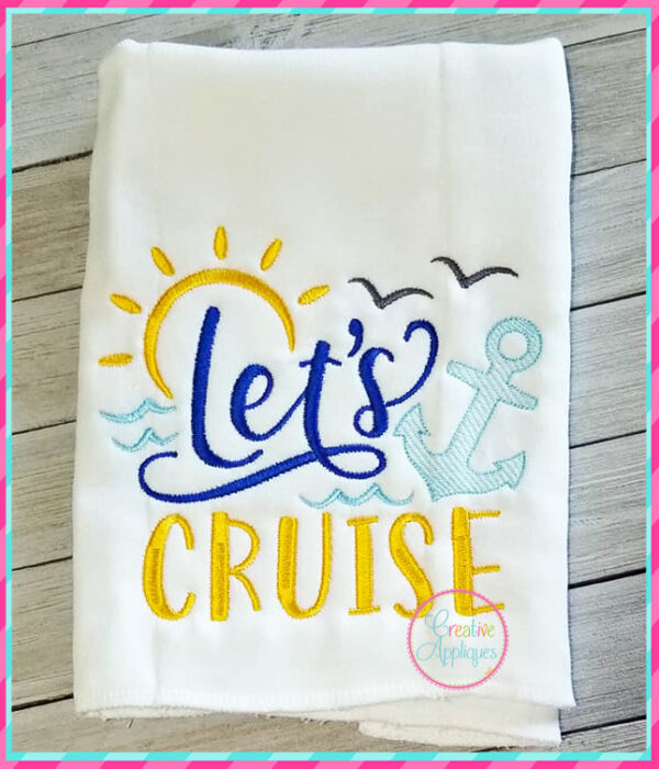 Let's Cruise Embroidery - Image 2