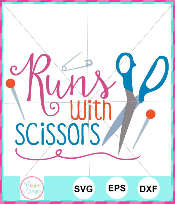 Runs with Scissors Cut File