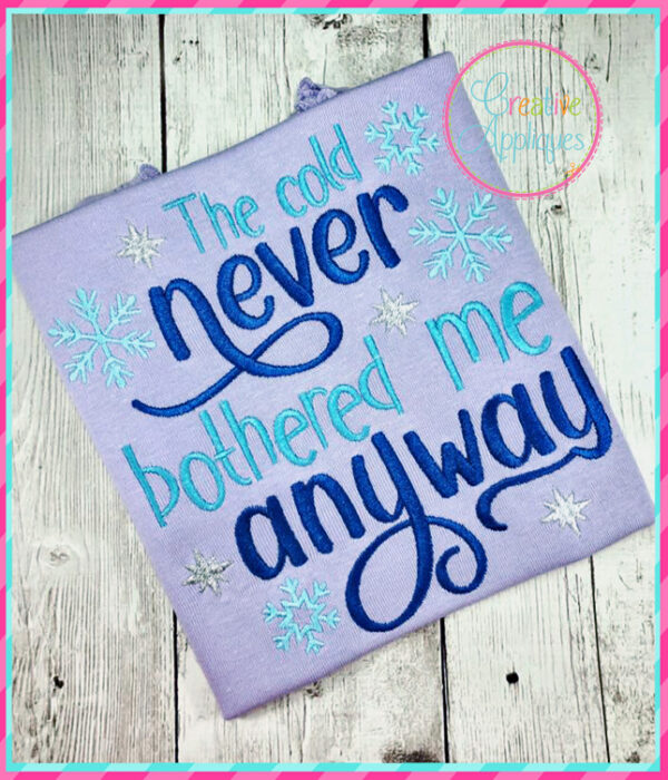 The Cold Never Bothered Me Anyway Embroidery - Image 2