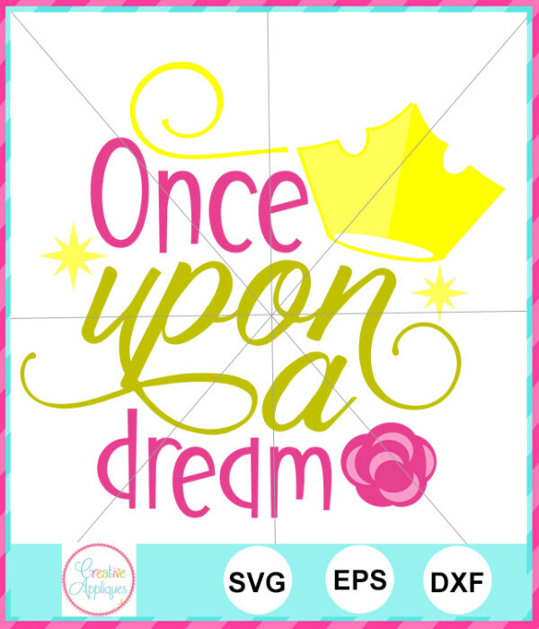 Once Upon a Dream Cut File