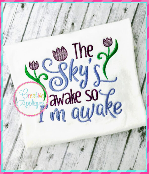 The Sky Is Awake So I am Awake Embroidery - Image 2