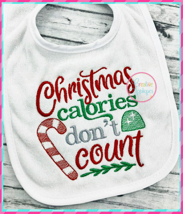 Christmas Calories Don't Count Embroidery