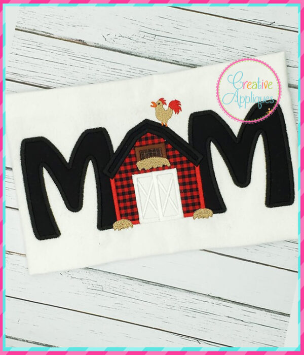 Mom Barn Applique