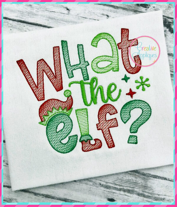 What the Elf Embroidery