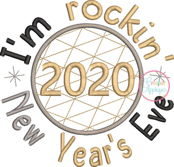 I'm Rockin' New Years Eve 2020 Embroidery - Image 2