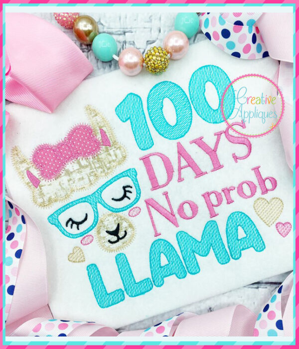 100 Days No Prob Llama Applique