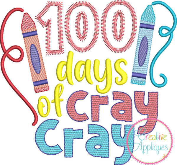 100 Days of Cray Cray Applique - Image 2