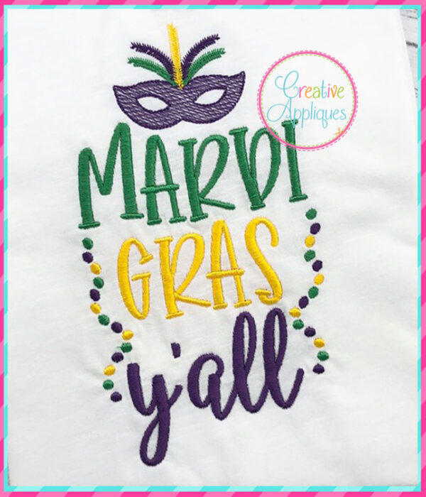 Mardi Gras Y'all Embroidery