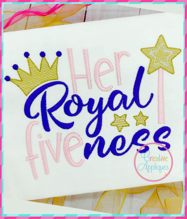 Her Royal Five ness Embroidery - Image 2