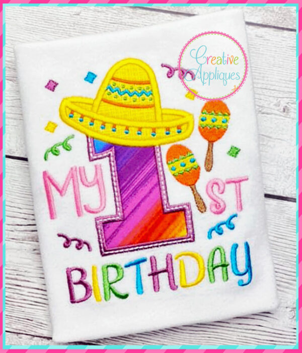 My 1st Birthday Sombrero Applique - Image 3