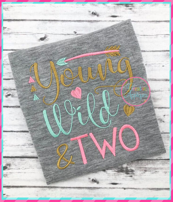 Young Wild Two Embroidery