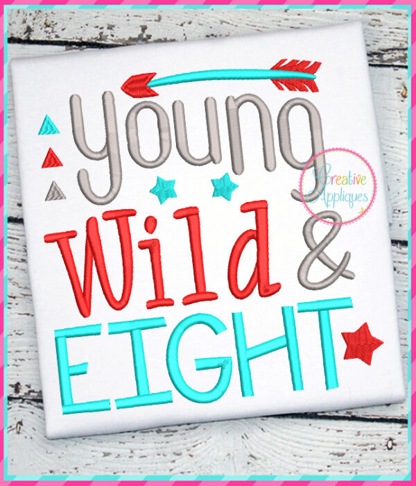 Young Wild & Eight Embroidery