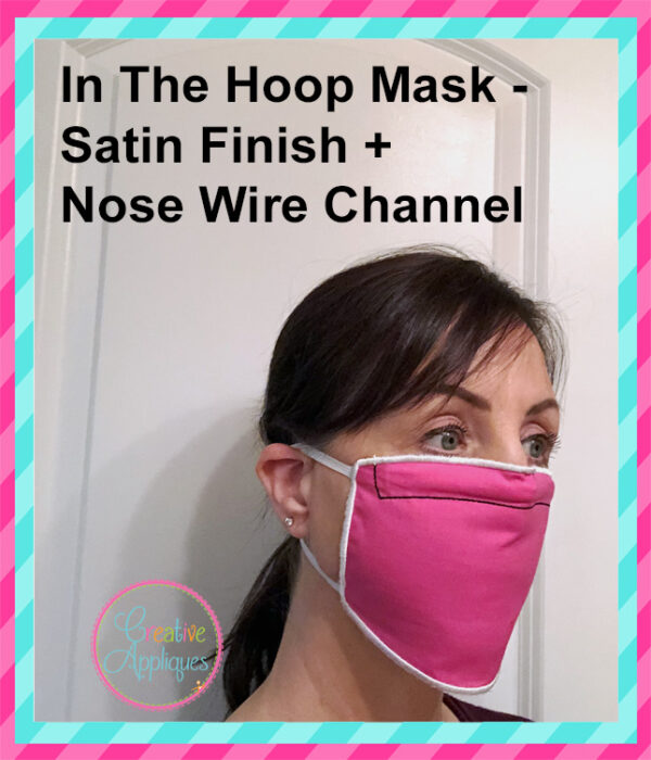 In The Hoop Satin Stitch Face Mask Elastic