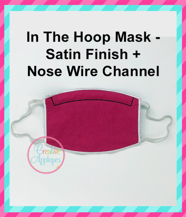 In The Hoop Satin Stitch Face Mask Elastic - Image 2