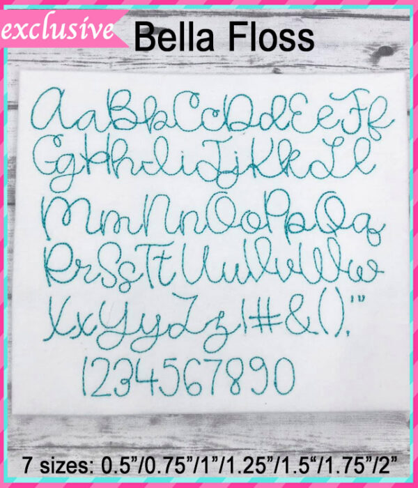 Bella Floss Embroidery Font