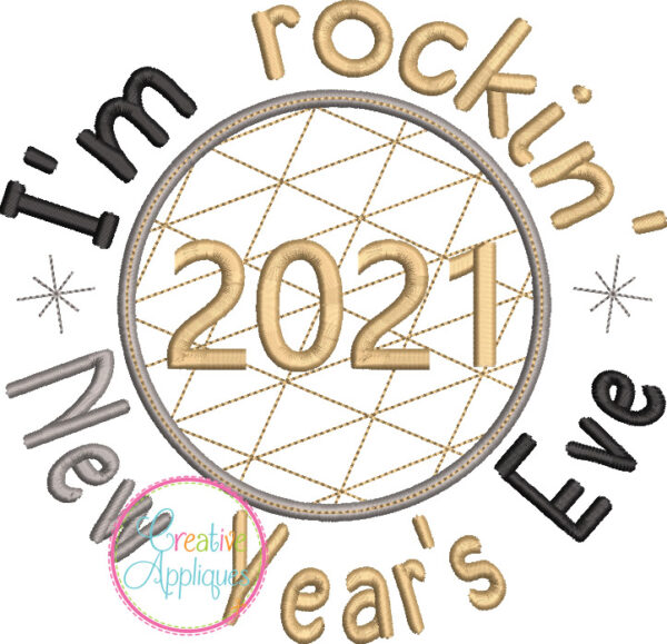 2021 I'm Rocking New Years Eve Applique Design - Image 2