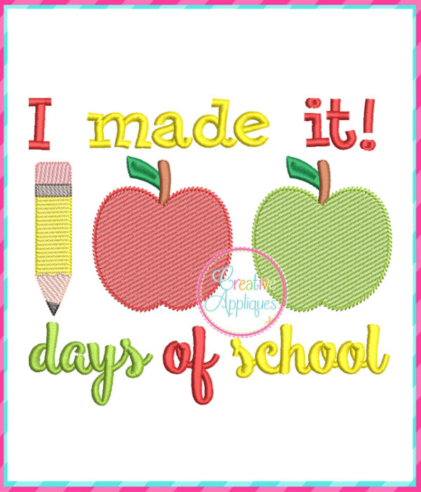 Sketch Stitch I made it 100 Days of School Embroidery Design - Image 2