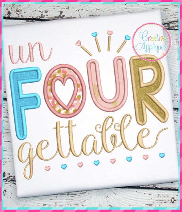 Un Four Gettable Applique Design