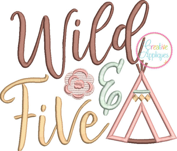 Wild and Five Applique Design - Image 2