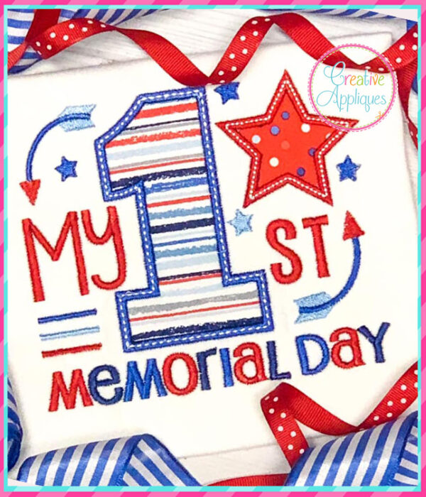 My 1st Memorial Day Applique Design