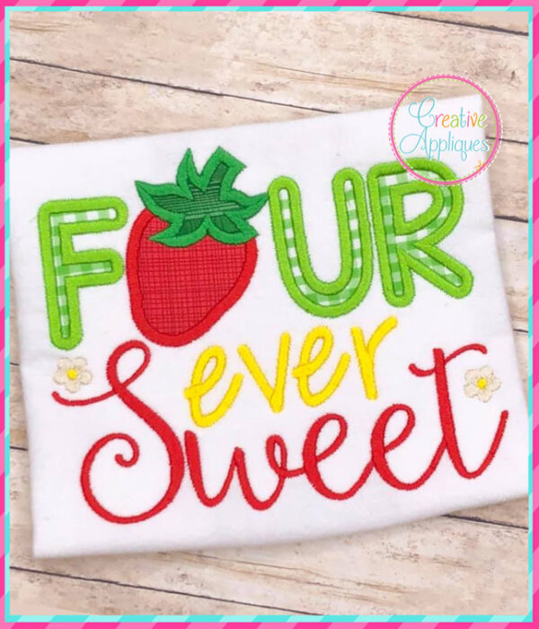 Four Ever Sweet Strawberry Applique Design