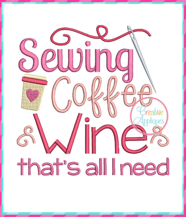 Sewing Coffee Wine Embroidery Design