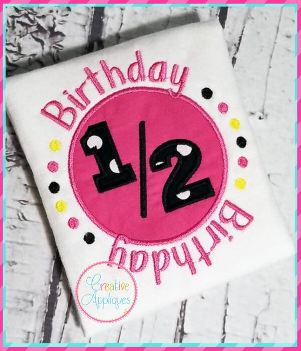 1/2 Birthday Applique Design - Image 3