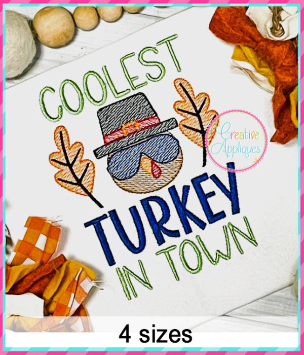 Sketch Stitch Coolest Turkey in Town Embroidery Design