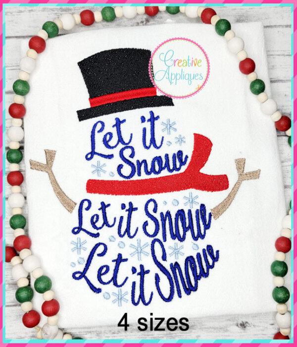 Let It Snow Snowman Embroidery Design