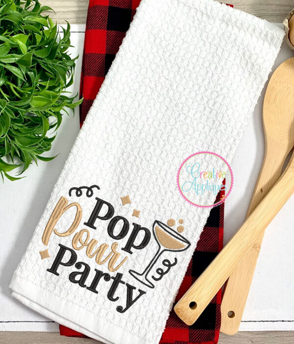 Pop Pour Party Embroidery Design