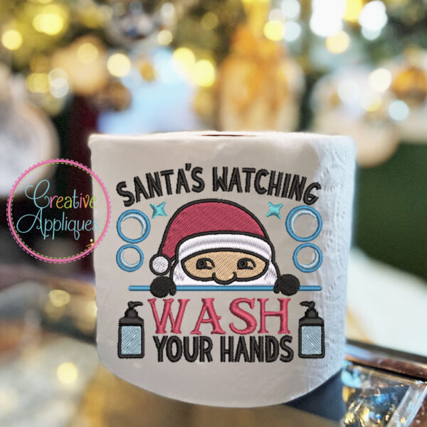 Santas Watching Wash Your Hands Embroidery Design