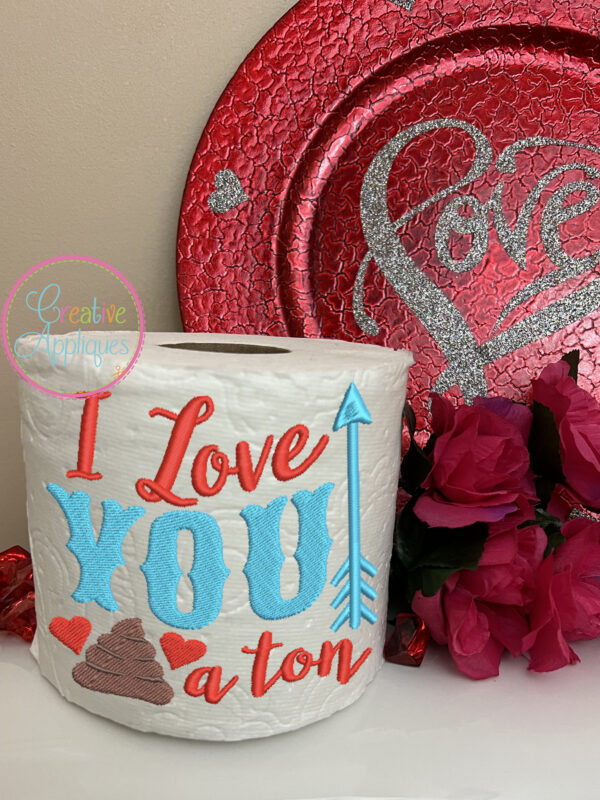 Snarky Toilet Paper Valentine Embroidery Design Set - Image 4