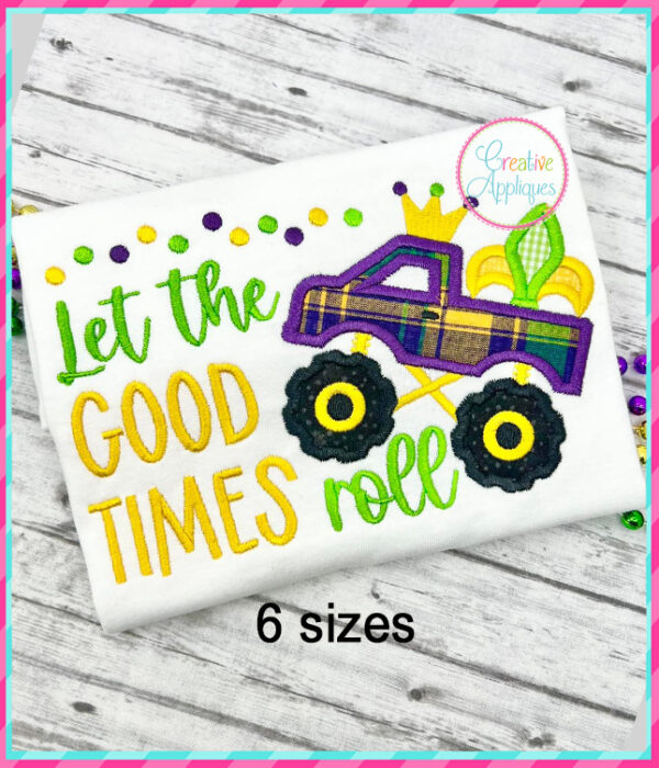 Let The Good Times Roll Applique Design