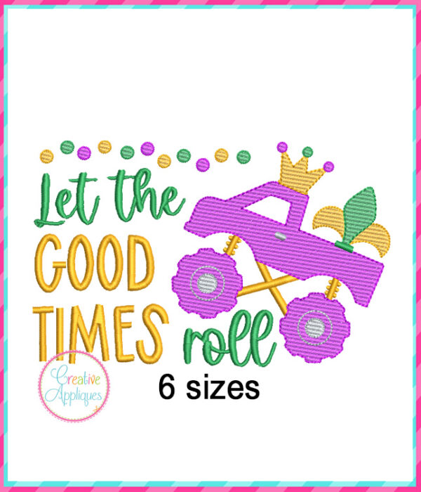 Let The Good Times Roll Embroidery Design Sketch Stitch