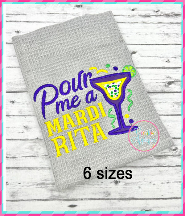 Pour Me a Mardi Rita Applique Design