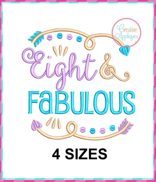 Eight and Fabulous Embroidery Design