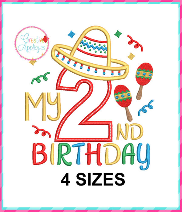 My 2nd Birthday Sombrero Applique Design