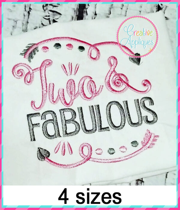 Two and Fabulous Embroidery Design