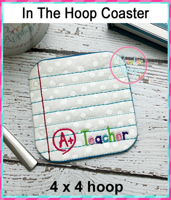 A+Teacher Coaster In The Hoop Design