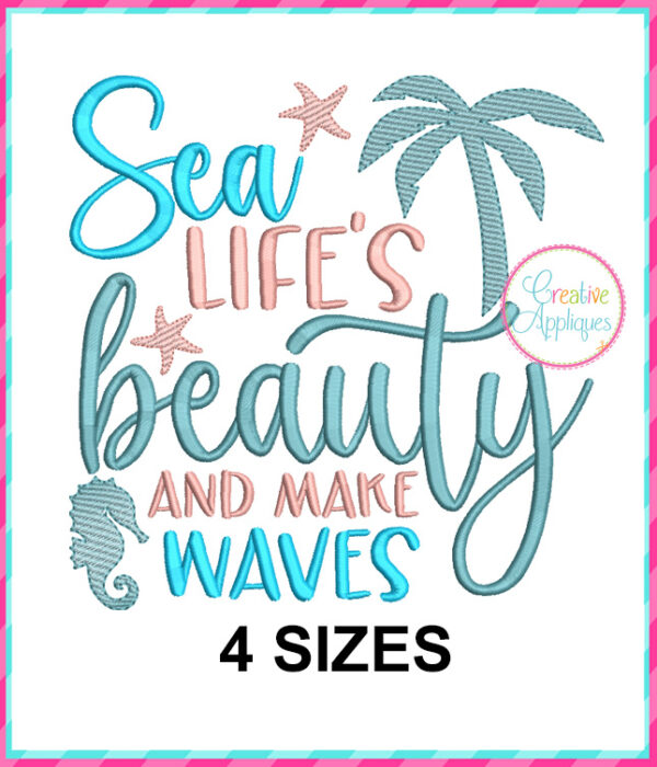 Sea life's Beauty and make waves Embroidery Design