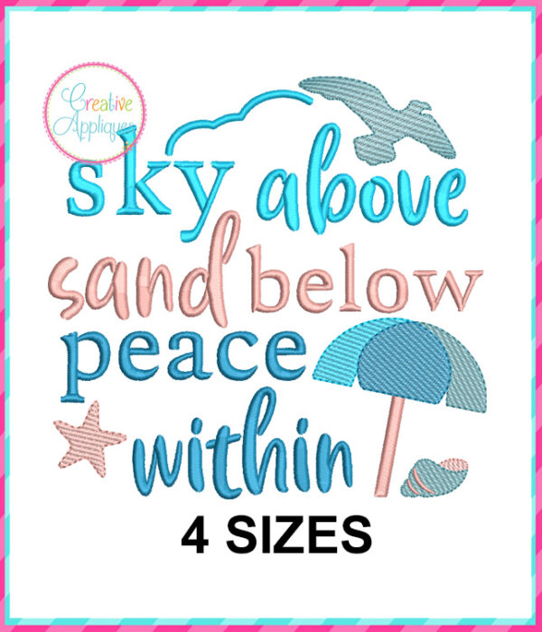 Sky above, sand below, peace within Embroidery Design