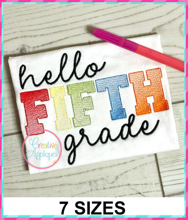 Hello Fifth Grade Sketch Stitch Embroidery Design