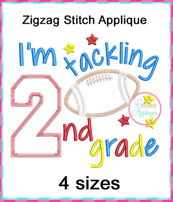 I'm Tackling 2nd Grade Football Applique Design - Image 2