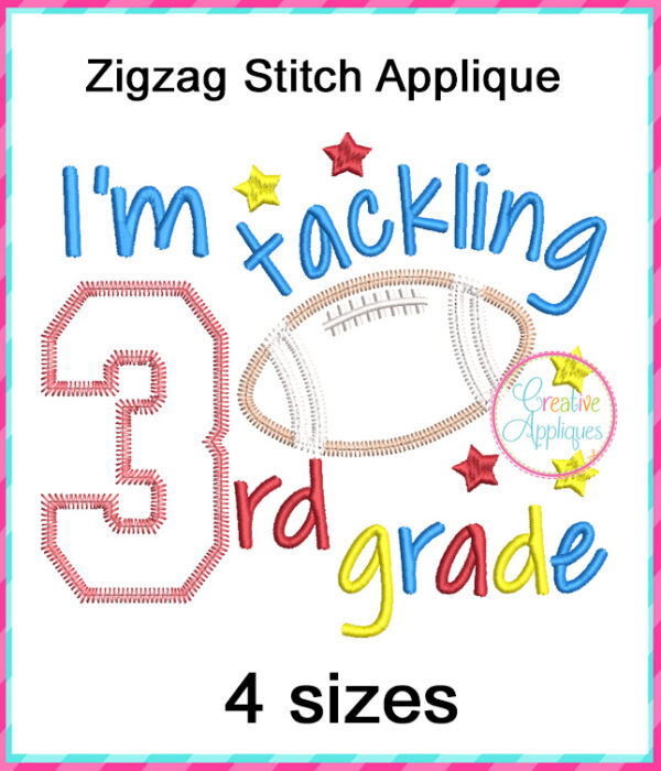 I'm Tackling 3rd Grade Football Applique Design - Image 2