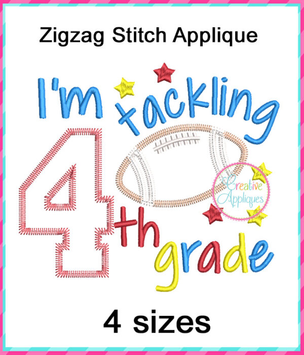 I'm Tackling 4th Grade Football Applique Design - Image 2