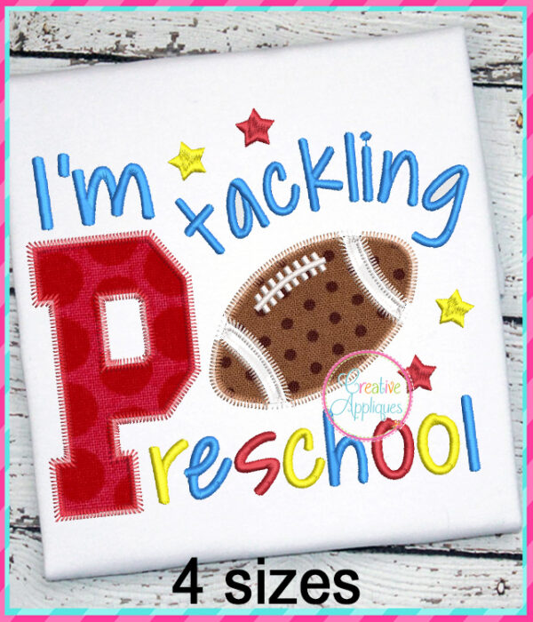 I'm Tackling Preschool Football Applique Design