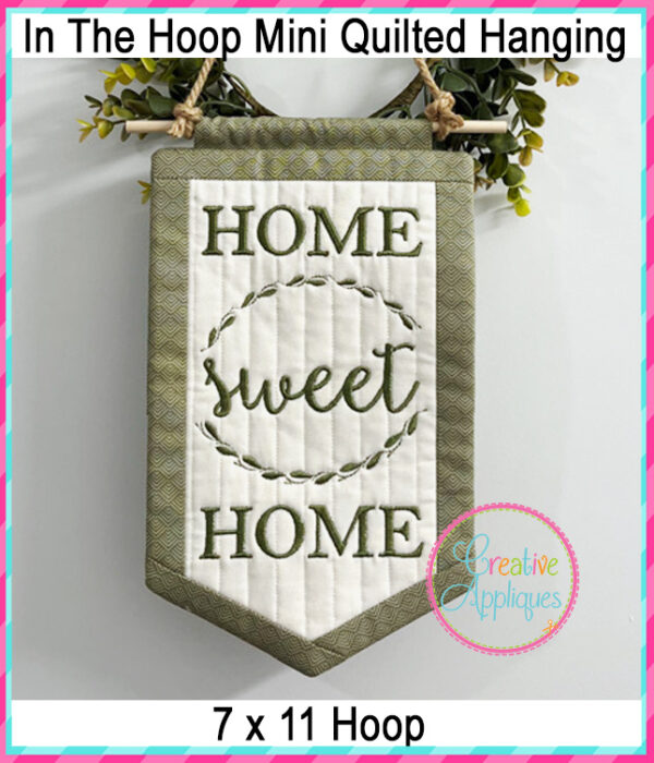 Home Sweet Home In The Hoop Quilted Mini Hanging Embroidery Design 7X11 - Image 2