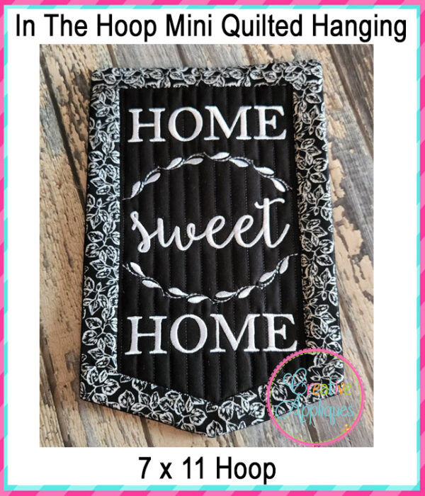 Home Sweet Home In The Hoop Quilted Mini Hanging Embroidery Design 7X11 - Image 5