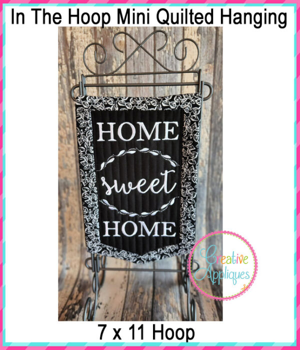 Home Sweet Home In The Hoop Quilted Mini Hanging Embroidery Design 7X11 - Image 3