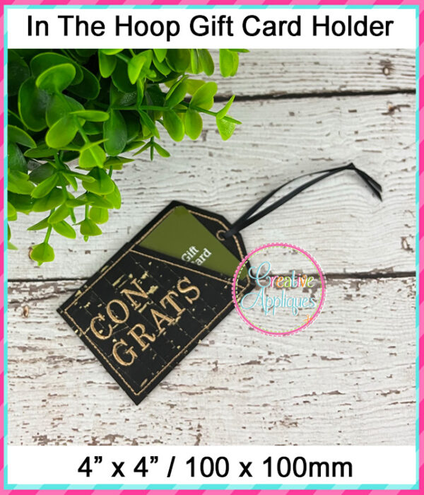 In The Hoop Gift Card Holder Congrats Design